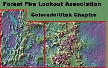Forest Fire Lookout Association: Colorado/Utah Chapter